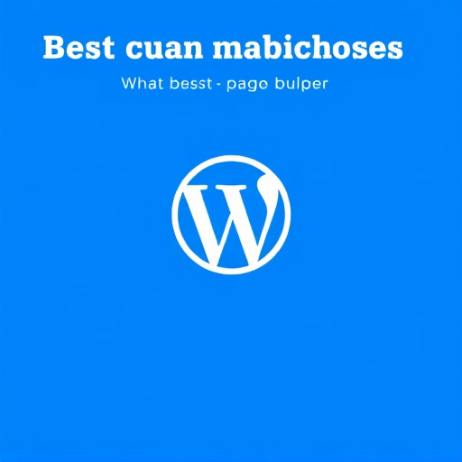 best page builder plugins for wordpress