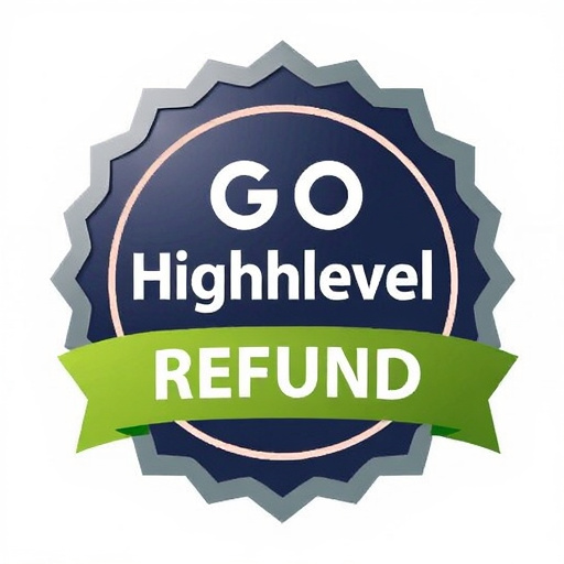 gohighlevel refund assurance
