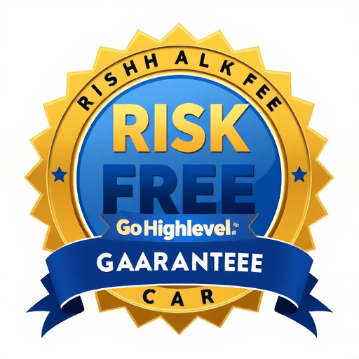 gohighlevel risk free guarantee