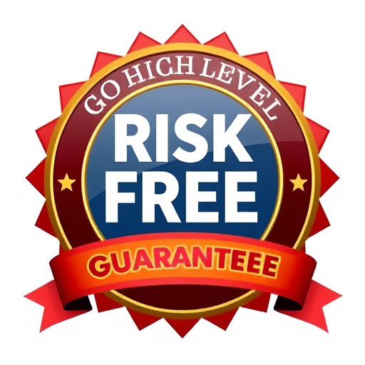 gohighlevel risk free guarantee