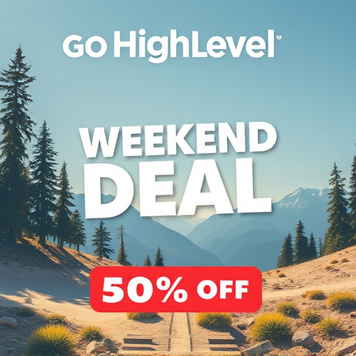 gohighlevel weekend deal