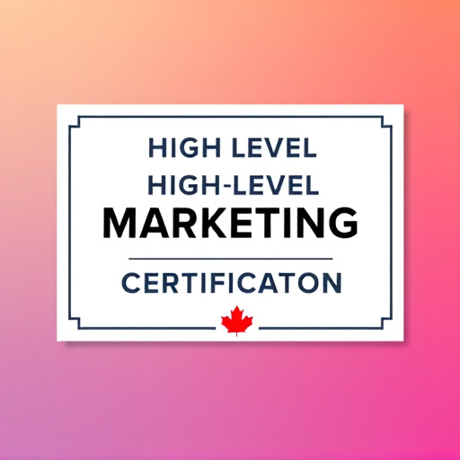 highlevel marketing certification