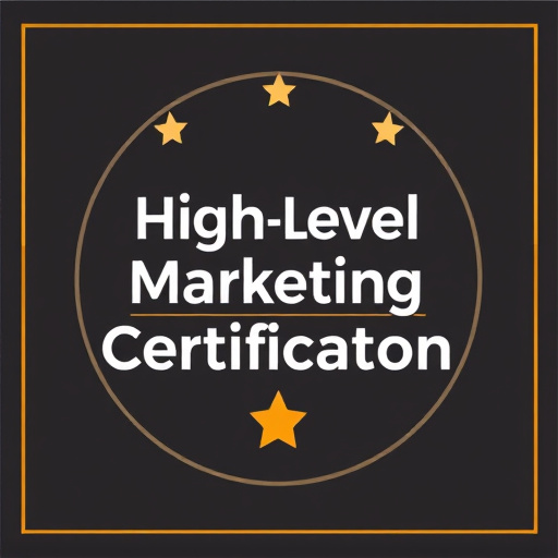 highlevel marketing certification