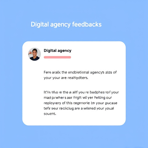 digital agency feedback