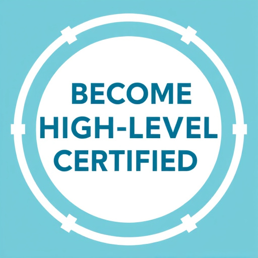 become highlevel certified