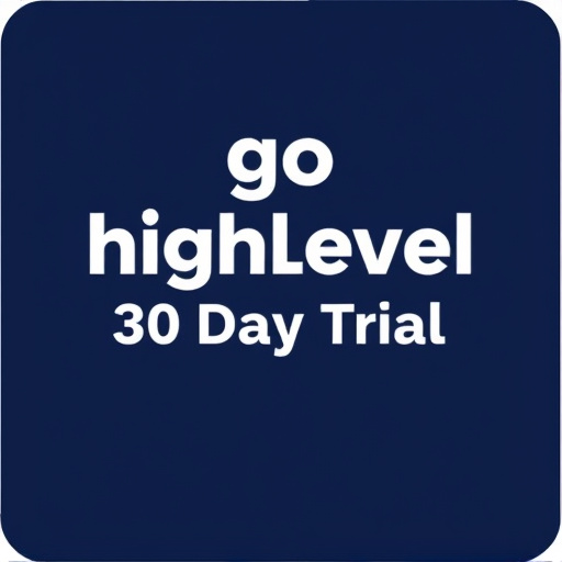 gohighlevel 30 day trial